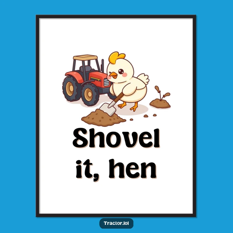 Funny Kawaii Chicken Tractor Art Print, Whimsical Farm Decor and Humorous Gift