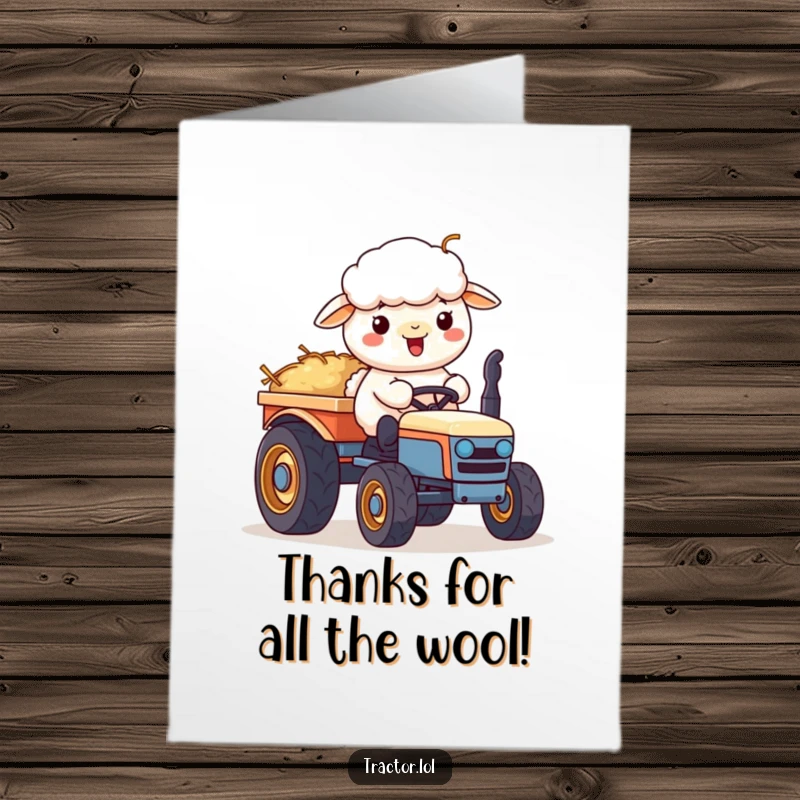 Funny Free Printable Thank You Card with a cheerful Kawaii sheep character pushing a hay-filled cart on a tractor.