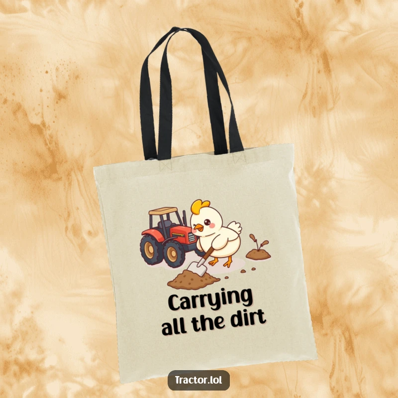 Funny Kawaii chicken figure shoveling imaginary dirt with a tiny shovel next to a toy tractor, a humorous tote bag.